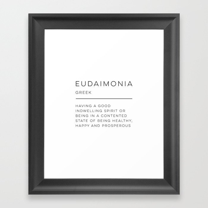 Eudaimonia Definition Framed Art Print