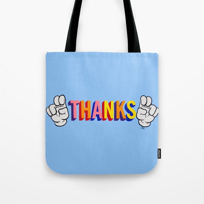 "Thanks" Tote Bag