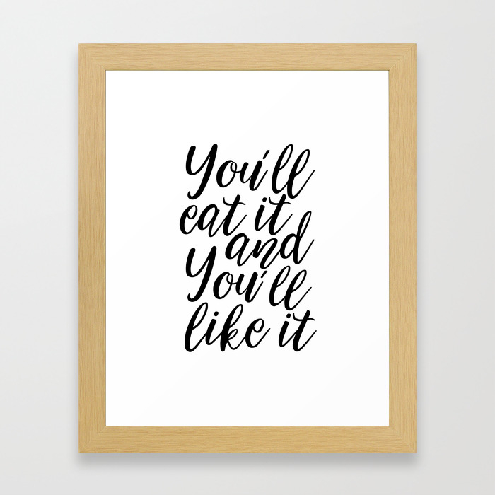 Kitchen Wall Decor You Ll Eat It And You Ll Like It Funny Kitchen