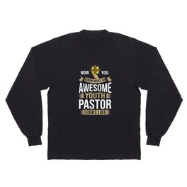 Youth Pastor Church Minister Clergy Christian Long Sleeve T-shirt