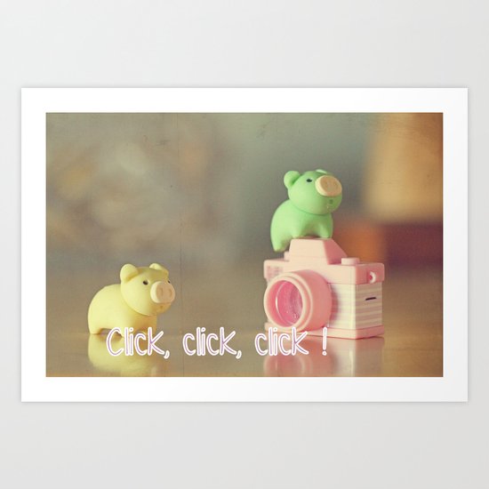 Click,click, click ! Art Print