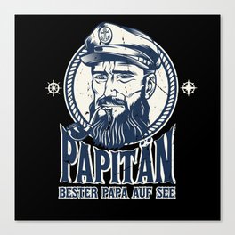 Papitän Captain Papa German Canvas Print