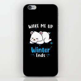 Wake me up when Winter ends Polar Bear iPhone Skin