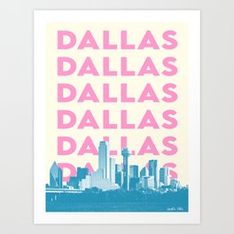 Dallas 3 Art Print