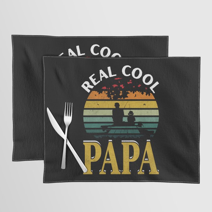 Real cool Papa fishing retro Fathers day 2022 Placemat