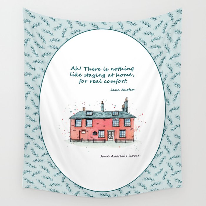 Jane Austen House And Quote Wall Tapestry By Idriera Society6
