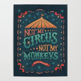Not My Circus Not My Monkeys Poster