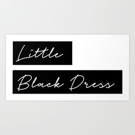 Little black dress Art Print