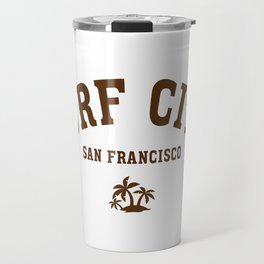 Surf city san francisco Travel Mug