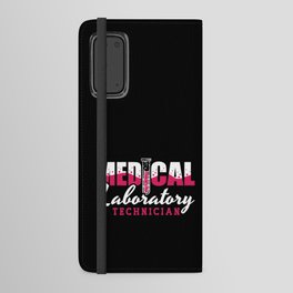 Medical Laboratory Technician Chemist Lab Tech Android Wallet Case