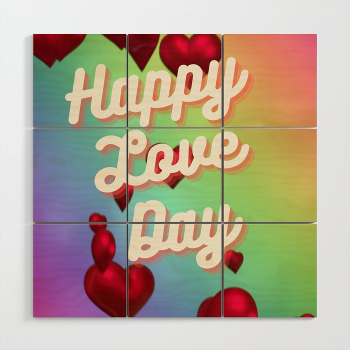 Happy Love Day Wood Wall Art