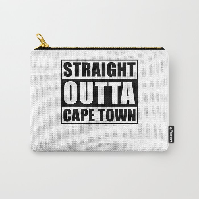 Straight Outta Cape Town Carry-All Pouch