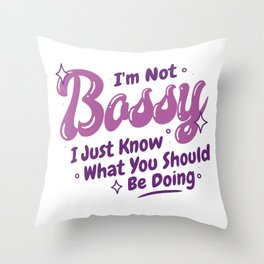I am Not Bossy  | Modern Yodha | Throw Pillow