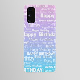 Happy Birthday! 8 Android Case