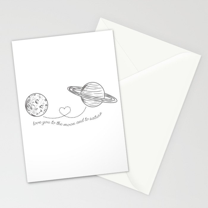 Love You To The Moon Saturn Stationery Cards by Grace Alex