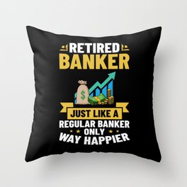 Retired Banker Investment Banking Money Bank Throw Pillow