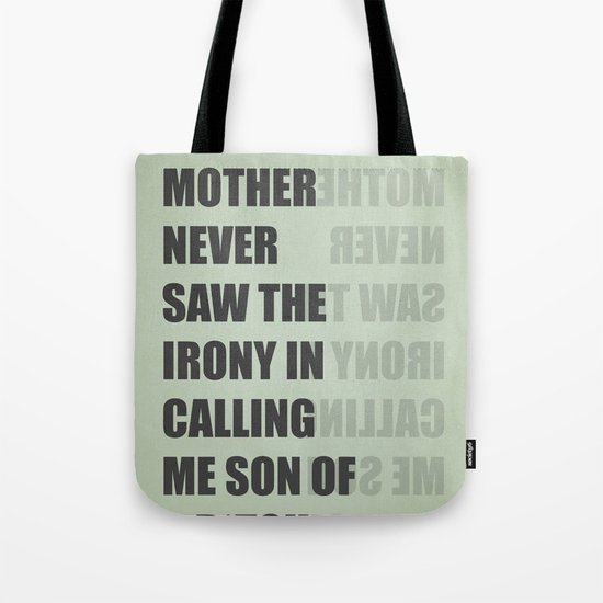 Son of a B*TCH Tote Bag