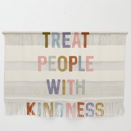 Treat People With Kindness Wall Hanging