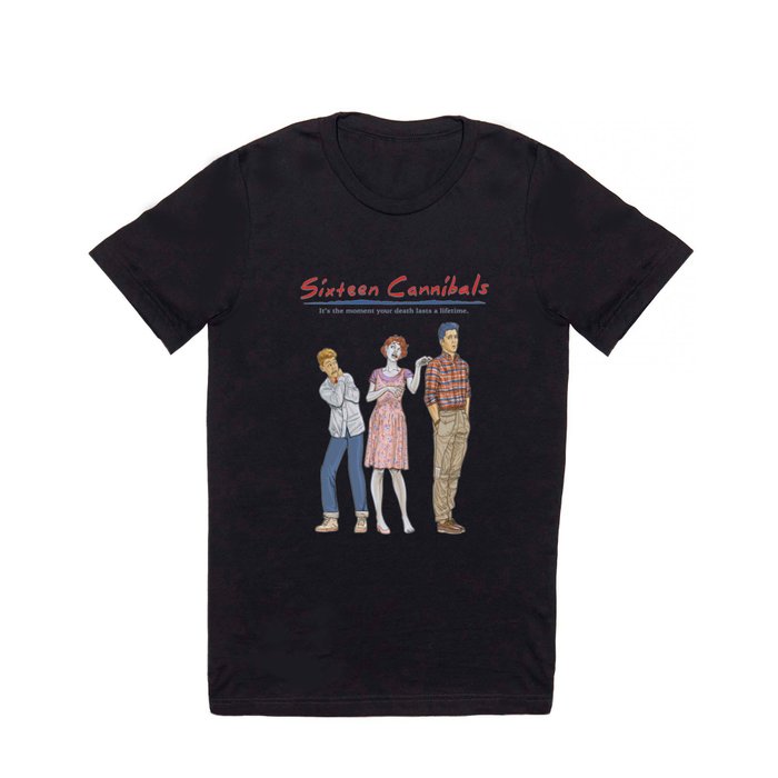 Sixteen Cannibals T Shirt