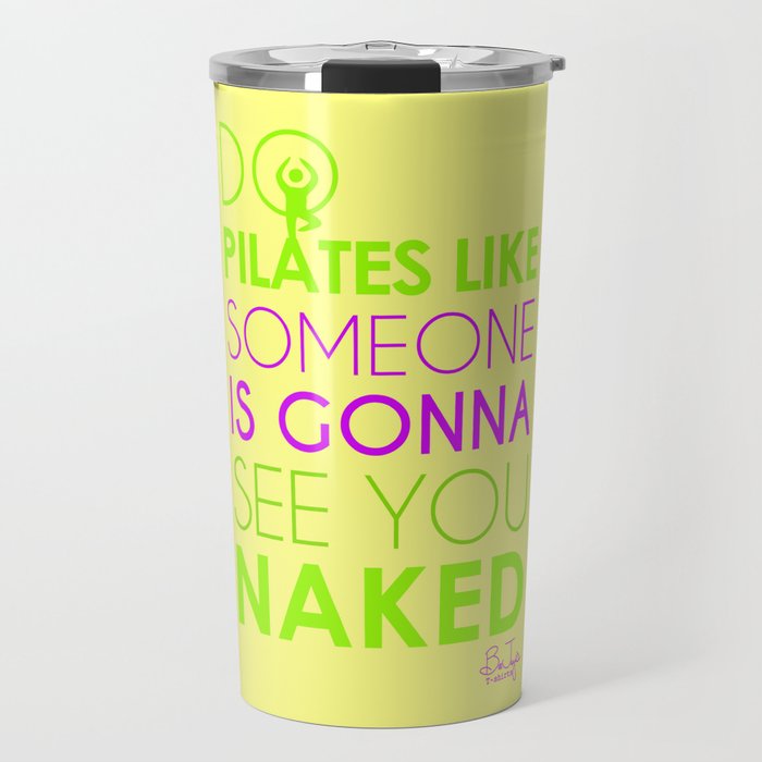 Do Pilates Naked Travel Mug