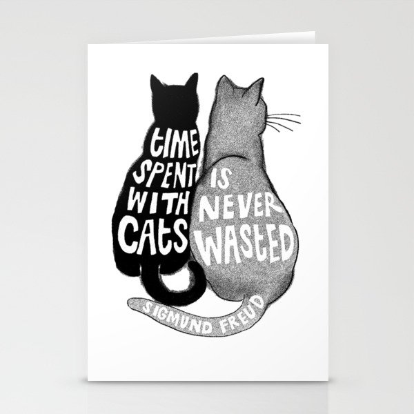 Time spent with cats is never wasted, Sigmund Freud Stationery Cards
