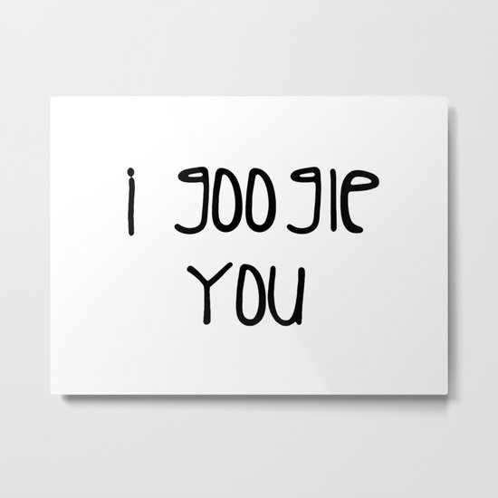 I g-ogle you Metal Print