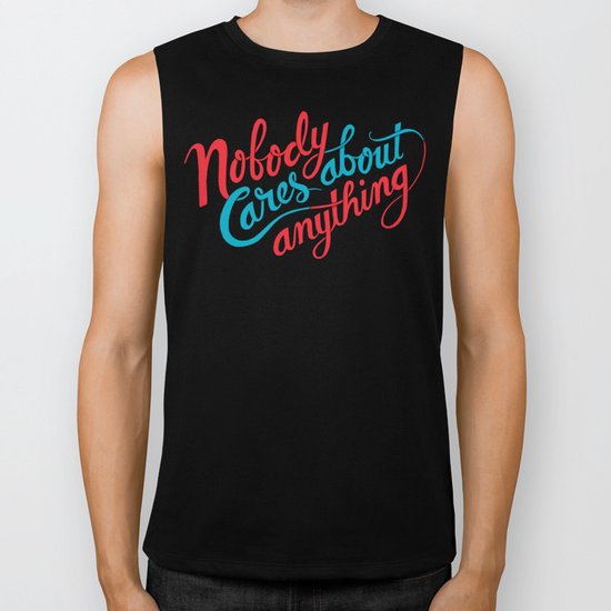 Nobody Cares About Anything Biker Tank