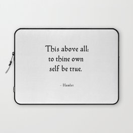 Hamlet - Inspirational Shakespeare Quote Laptop Sleeve