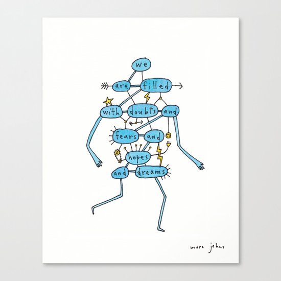 doubts and fears and hopes and dreams Canvas Print