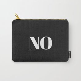  NO in black Carry-All Pouch