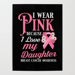 Breast Cancer Ribbon Awareness Pink Quote Poster