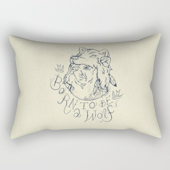 Born to be a Wolf Rectangular Pillow