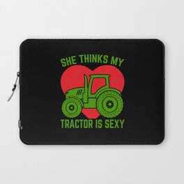 She thinks my tractor is sexyFarming Laptop Sleeve