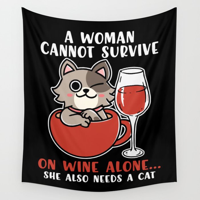 Funny Cat And Wine Saying Womens Wall Tapestry