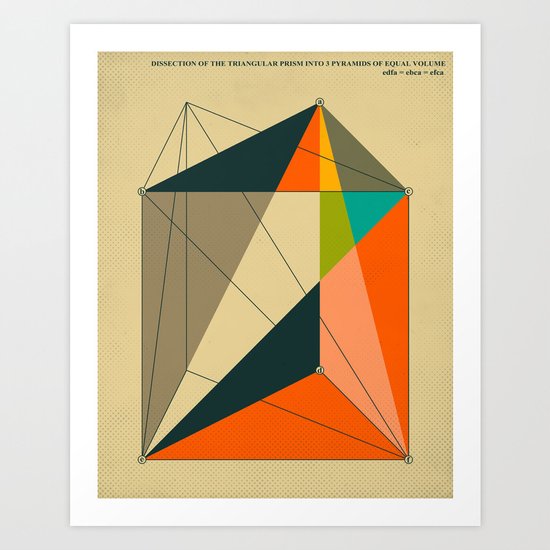 DISSECTION OF THE TRIANGULAR PRISM INTO 3 PYRAMIDS OF EQUAL VOLUME Art Print