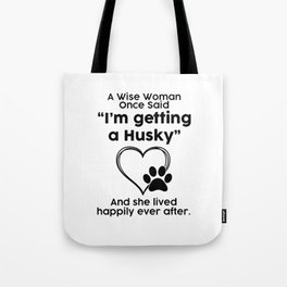 Husky crazy dog mom gifts. Perfect present for mom mother dad father friend him or her Tote Bag | Husky Mug, Husky Love, Husky Pet, Husky Puppy, My Husky Is Better, Crazy Husky Mom, Labradog Dog Lover, Husky Owner, Husky Mom, Husky Art 