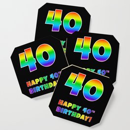 [ Thumbnail: HAPPY 40TH BIRTHDAY - Multicolored Rainbow Spectrum Gradient Coaster ]