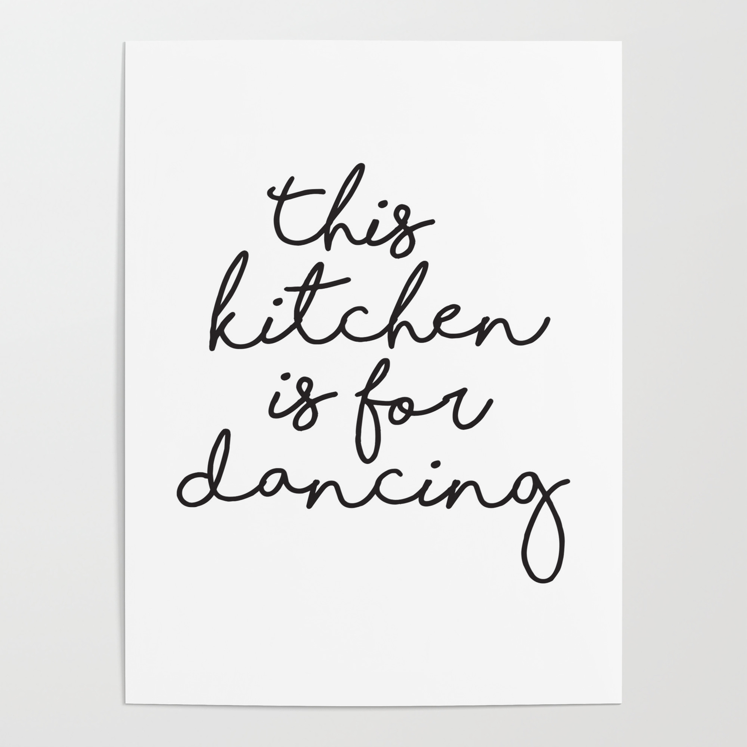This Kitchen Is For Dancing A4 Print Poster PO445