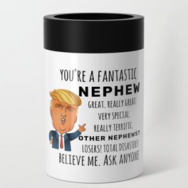 Funny Nephew Birthday Best Gift Can Cooler