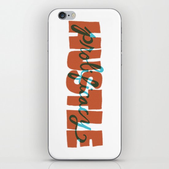 Hustle & Prolificacy iPhone & iPod Skin