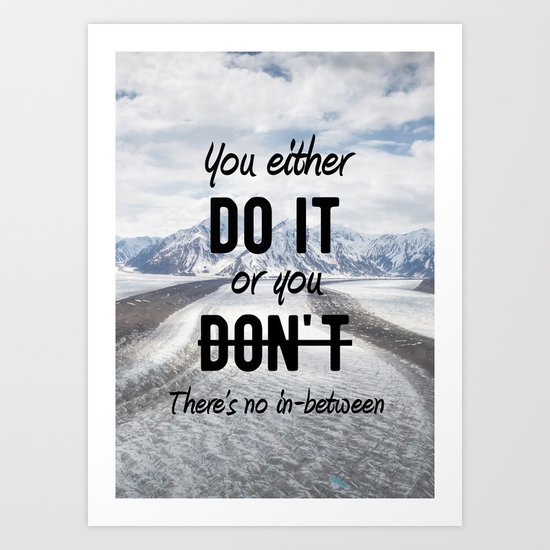 Motivational - Do it! - Motivation Art Print