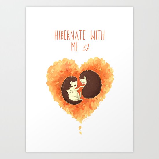 Hibernate with Me Art Print