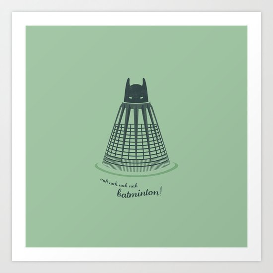 Batminton Art Print