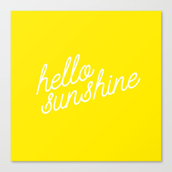 Hello Sunshine Script Canvas Print