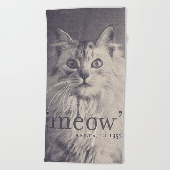 Famous Quotes #2 (anonymous cat, 1952) Beach Towel