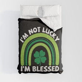 I'm Not Lucky I'm Blessed Comforter