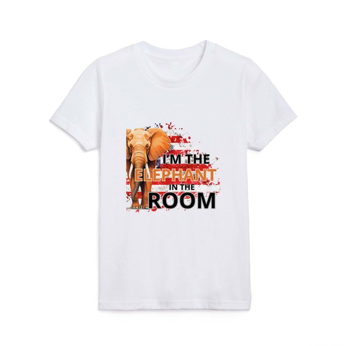 I’m the Elephant in the room Kids T Shirt