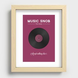 Vinyl. — Music Snob Tip #002 Recessed Framed Print