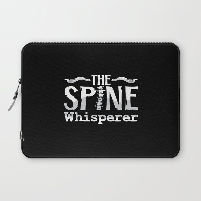 Chiropractic The Spine Whisperer Chiropractor Laptop Sleeve