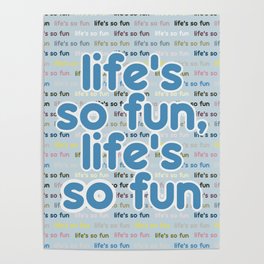 Life's So Fun, Life's So Fun Pattern - MUNA Fan Art - Candy Pastels On Baby Blue Poster